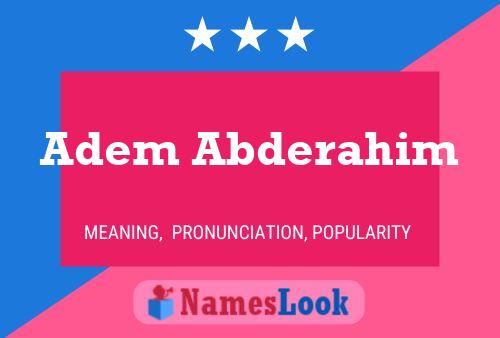 Adem Abderahim Namensposter