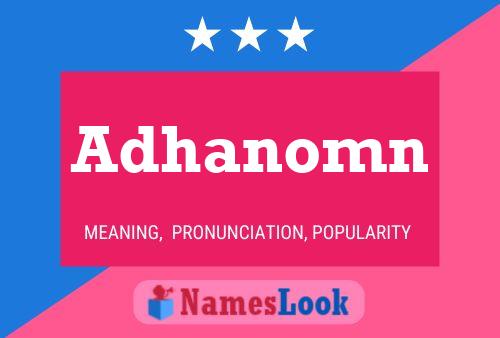 Adhanomn Namensposter