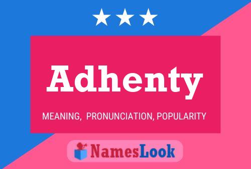 Adhenty Namensposter