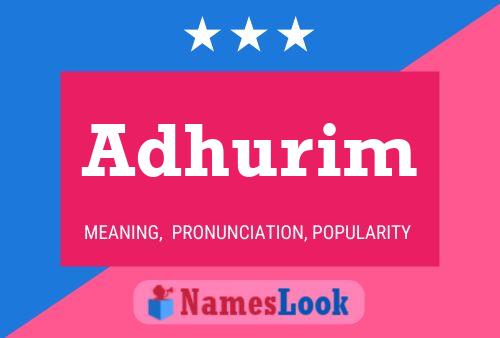 Adhurim Namensposter