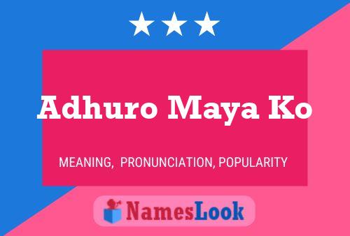 Adhuro Maya Ko Namensposter