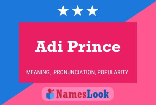 Adi Prince Namensposter