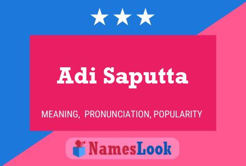 Adi Saputta Namensposter