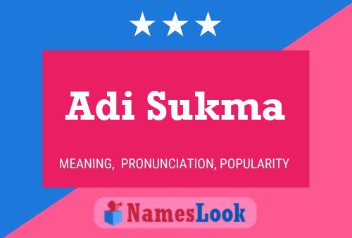 Adi Sukma Namensposter