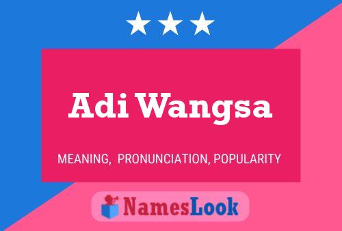 Adi Wangsa Namensposter