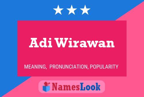 Adi Wirawan Namensposter