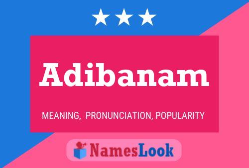 Adibanam Namensposter