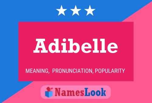 Adibelle Namensposter