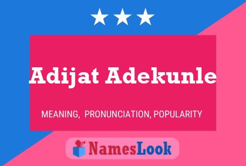 Adijat Adekunle Namensposter