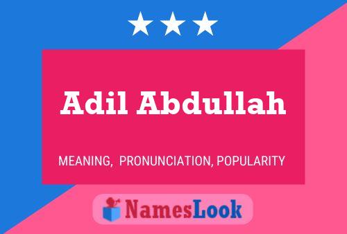 Adil Abdullah Namensposter