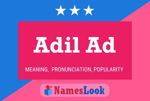 Adil Ad Namensposter