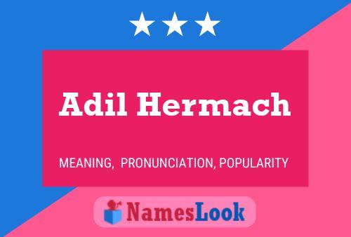 Adil Hermach Namensposter