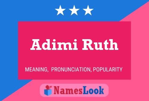 Adimi Ruth Namensposter