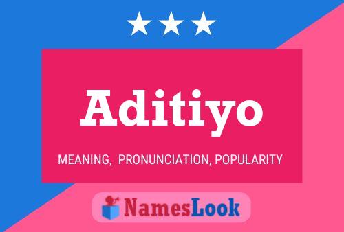 Aditiyo Namensposter