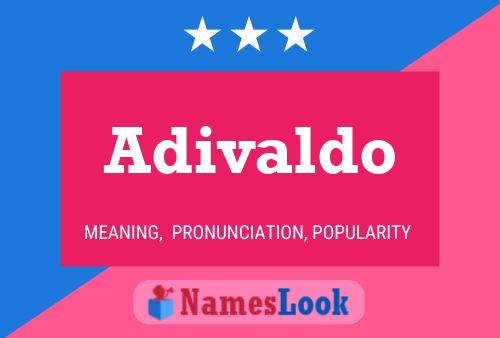 Adivaldo Namensposter