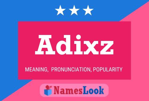 Adixz Namensposter