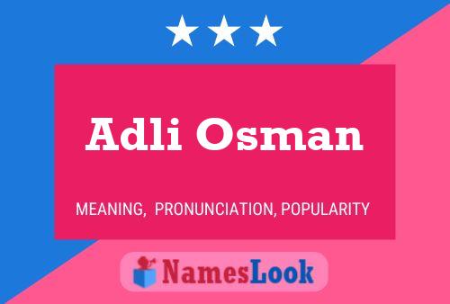 Adli Osman Namensposter