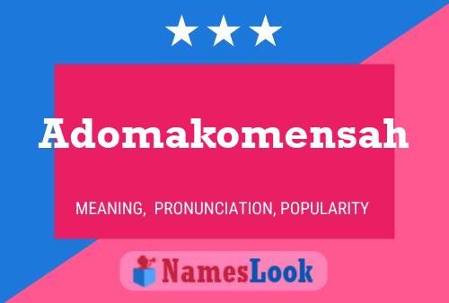 Adomakomensah Namensposter