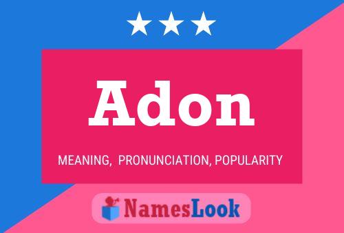 Adon Namensposter