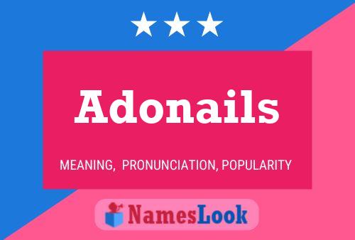 Adonails Namensposter