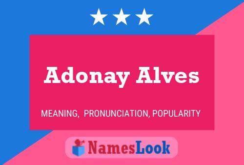 Adonay Alves Namensposter