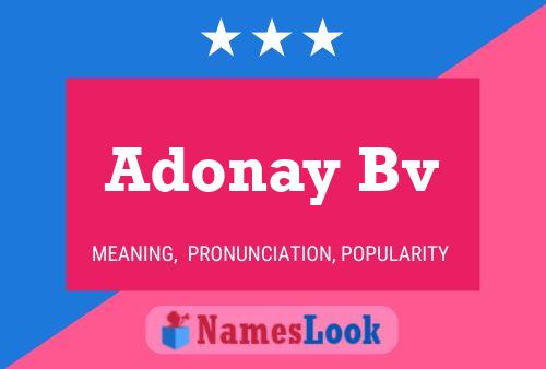 Adonay Bv Namensposter