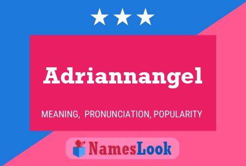 Adriannangel Namensposter