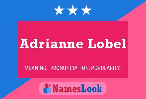 Adrianne Lobel Namensposter