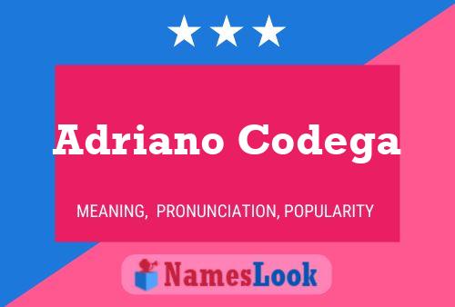 Adriano Codega Namensposter