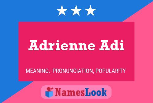 Adrienne Adi Namensposter