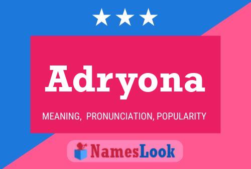 Adryona Namensposter