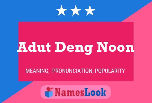 Adut Deng Noon Namensposter