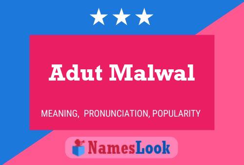 Adut Malwal Namensposter