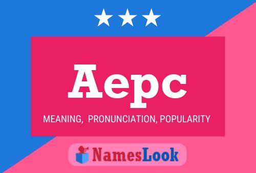 Aepc Namensposter