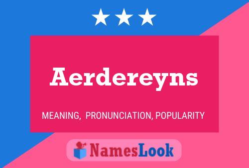 Aerdereyns Namensposter