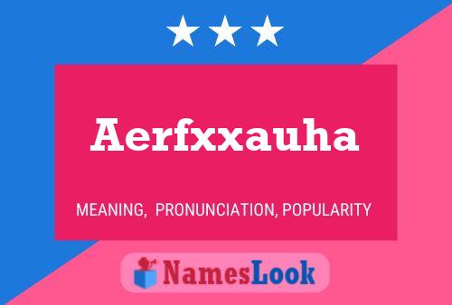 Aerfxxauha Namensposter