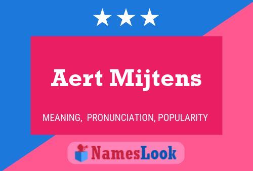 Aert Mijtens Namensposter