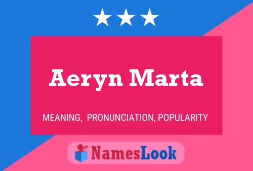 Aeryn Marta Namensposter