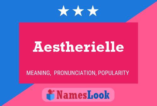 Aestherielle Namensposter