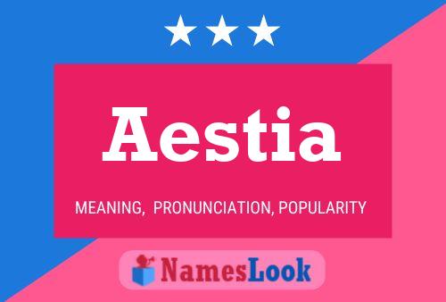 Aestia Namensposter