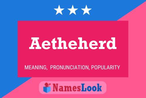 Aetheherd Namensposter