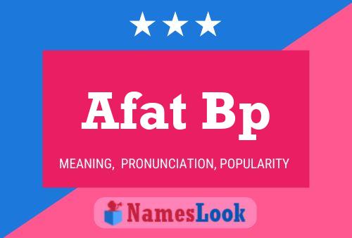 Afat Bp Namensposter