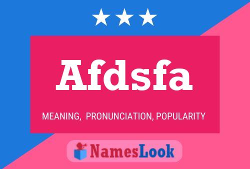 Afdsfa Namensposter