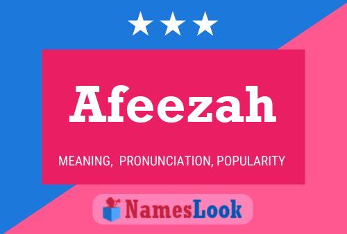 Afeezah Namensposter