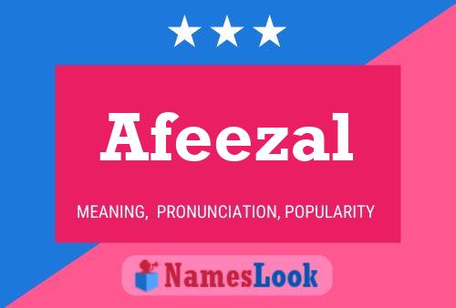 Afeezal Namensposter