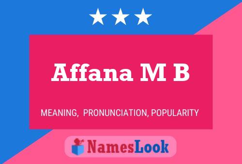 Affana M B Namensposter