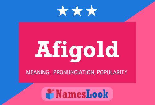 Afigold Namensposter