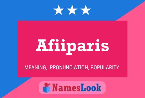 Afiiparis Namensposter