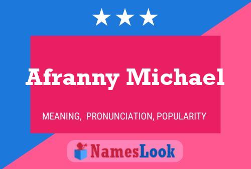 Afranny Michael Namensposter