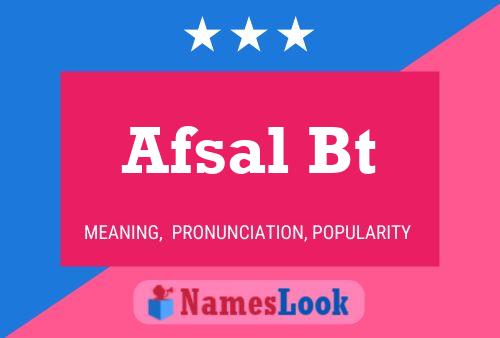 Afsal Bt Namensposter